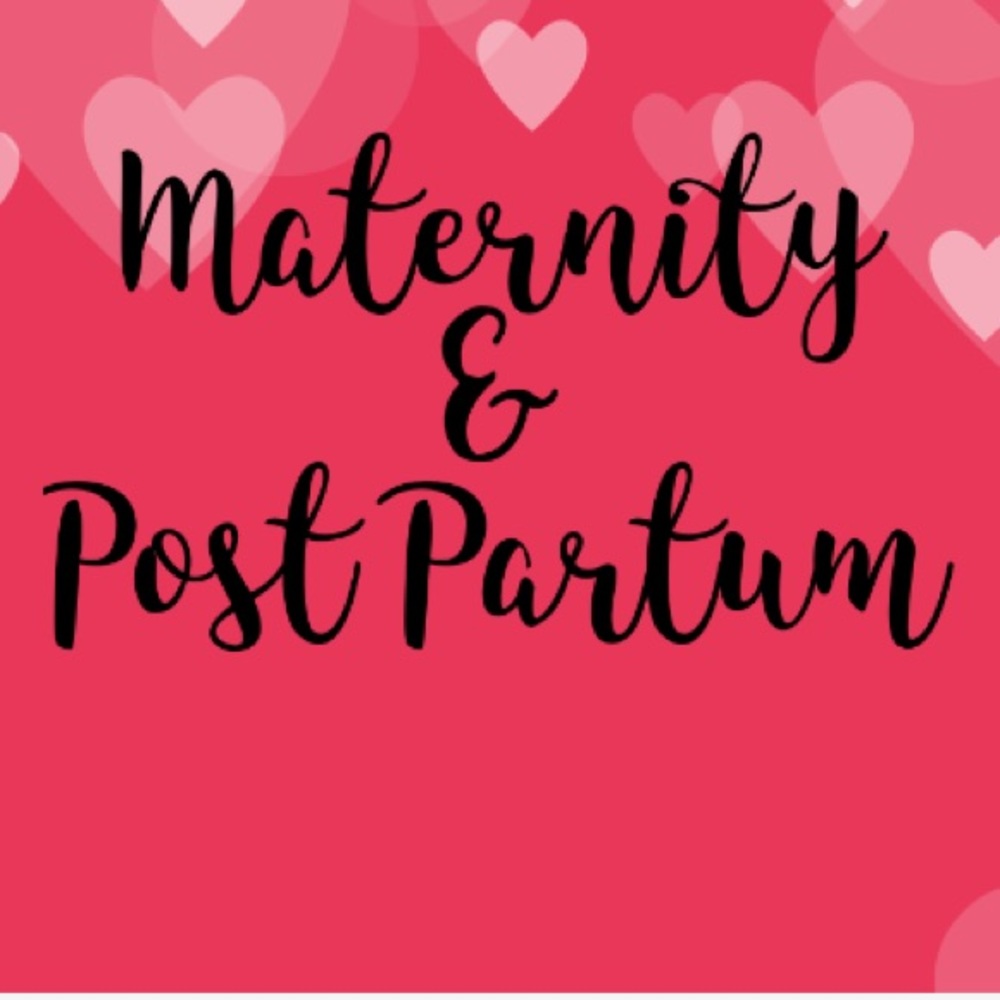 Maternity & Post Partum